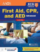 Advanced First Aid, CPR, and AED: .