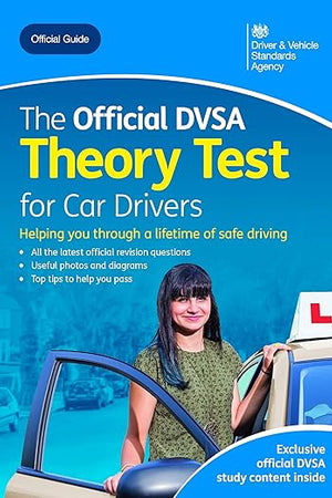 The official DVSA theory test for car drivers (Driving Skills)