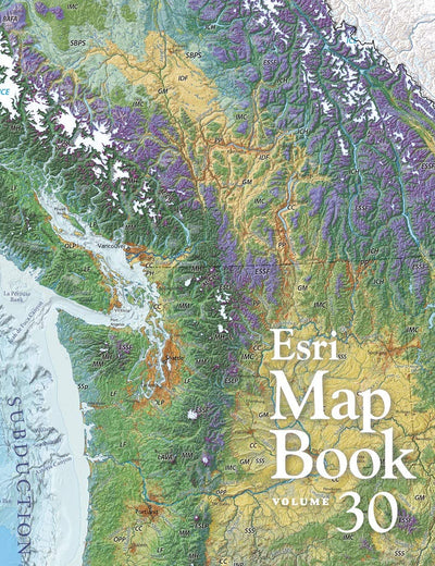Esri Map Book, Volume 30