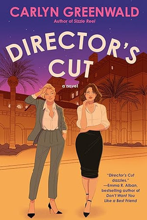 Director's Cut: A Novel