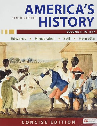 America's History: Concise Edition, Volume 1