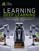 Learning Deep Learning: Theory and Practice of Neural Networks, Computer Vision, Natural Language Processing, and Transformers Using TensorFlow