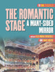 The Romantic Stage: A Many-Sided Mirror (DQR Studies in Literature, 55)