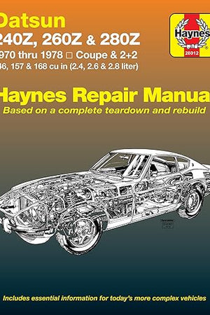 Datsun 240Z (70-73), 260Z (74-75) & 280Z (76-78) Haynes Repair Manual