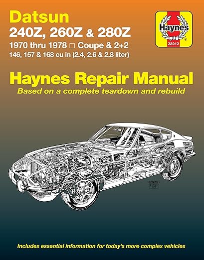 Datsun 240Z (70-73), 260Z (74-75) & 280Z (76-78) Haynes Repair Manual