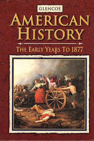 American History The Early Years, Student Edition