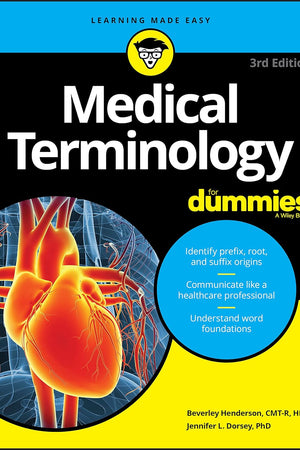 Medical Terminology For Dummies