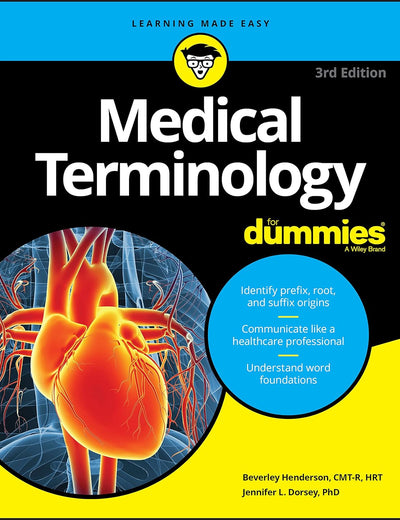 Medical Terminology For Dummies
