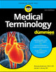 Medical Terminology For Dummies