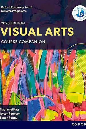 Oxford Resources for IB DP Visual Arts Course Book