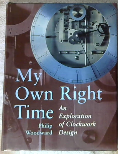 My Own Right Time: An Exploration of Clockwork Design