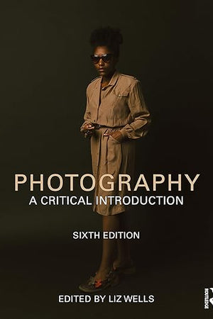 Photography: A Critical Introduction