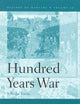 The Hundred Years War: A Wider Focus (History of Warfare, 25)