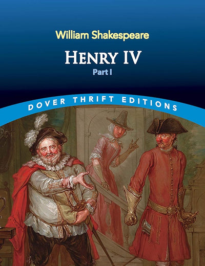 Henry IV, Part I (Dover Thrift Editions: Plays)
