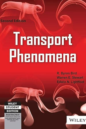Transport Phenomena, 2Nd Edition