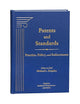 Patents and Standards: Practice, Policy, and Enforcement