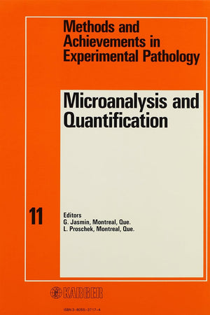 Microanalysis and Quantification (METHODS AND ACHIEVEMENTS IN EXPERIMENTAL PATHOLOGY)