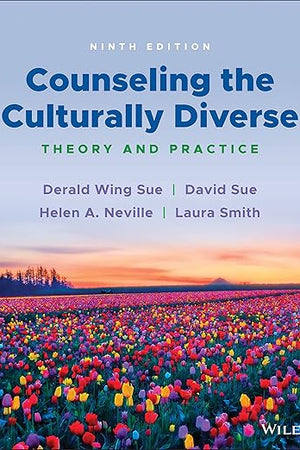 Counseling the Culturally Diverse: Theory and Practice