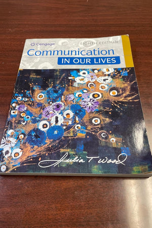Communication in Our Lives (MindTap Course List)