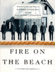 Fire on the Beach: Recovering the Lost Story of Richard Etheridge and the Pea Island Lifesavers