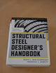 Structural Steel Designer's Handbook