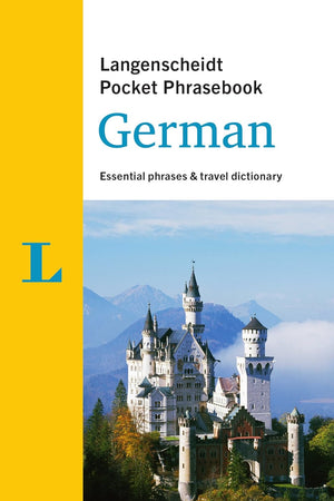 Langenscheidt Pocket Phrasebook German: Essential Phrases & Travel Dictionary (German and English Edition)