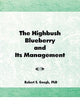 The Highbush Blueberry and Its Management