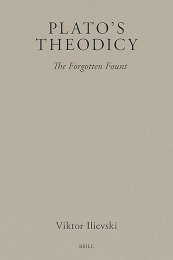 Plato's Theodicy: The Forgotten Fount (Brill's Plato Studies Series, 15)