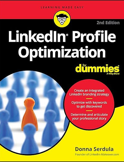 LinkedIn Profile Optimization For Dummies (For Dummies (Business & Personal Finance))