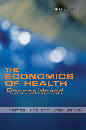 The Economics of Health Reconsidered