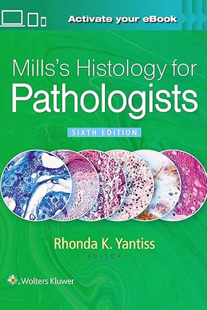 Mills's Histology for Pathologists