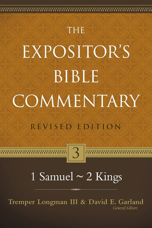1 Samuel-2 Kings (3) (The Expositor's Bible Commentary)