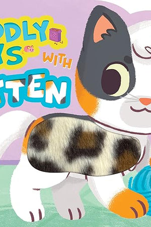 Little Hippo Books Cuddly Days with Kitten - Touch and Feel Board Book - Sensory Board Book