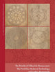 The Worlds of Villard de Honnecourt: The Portfolio, Medieval Technology, and Gothic Monuments (AVISTA Studies in the History of Medieval Technology, Science, and Art, 15)