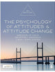 The Psychology of Attitudes and Attitude Change