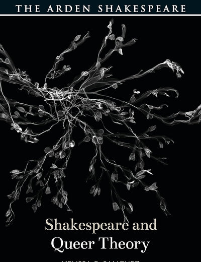 Shakespeare and Queer Theory
