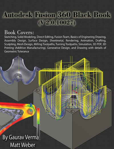 Autodesk Fusion 360 Black Book (V 2.0.10027)
