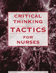 Critical Thinking Tactics for Nurses