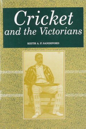 Cricket and the Victorians