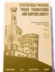 Statistical Physics, Phase Transitions and Superfluidity: v. 2
