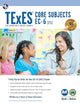 TExES Core Subjects EC-6 (391) Study Guide 2025-2026 (TExES Teacher Certification Test Prep)