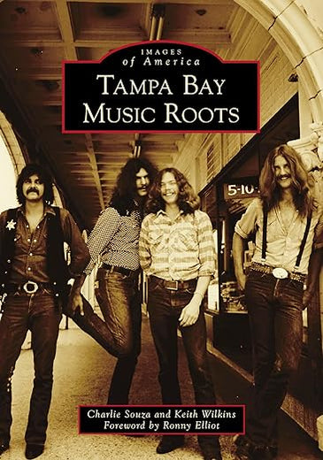 Tampa Bay Music Roots (Images of America)