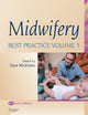 Midwifery: Best Practice Volume 5