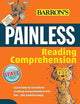 Painless Reading Comprehension (Barron's Painless)