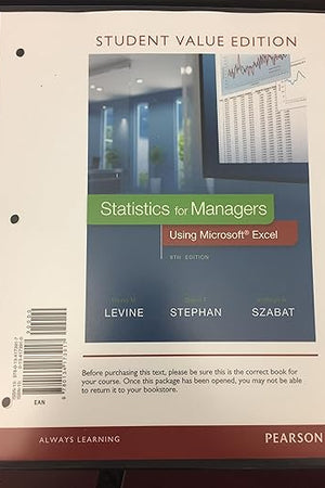 Statistics for Managers Using Microsoft Excel