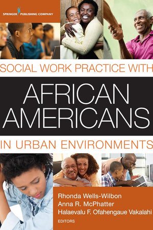Social Work Practice with African Americans in Urban Environments