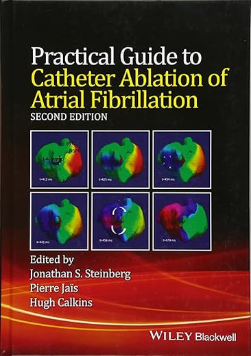 Practical Guide to Catheter Ablation of Atrial Fibrillation