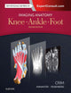 Imaging Anatomy: Knee, Ankle, Foot
