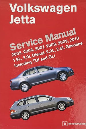 Volkswagen Jetta Service Manual: 2005, 2006, 2007, 2008, 2009, 2010: 1.9L, 2.0L Diesel, 2.0L, 2.5L Gasoline Including TDI, GLI and SportWagen