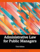 Administrative Law for Public Managers
